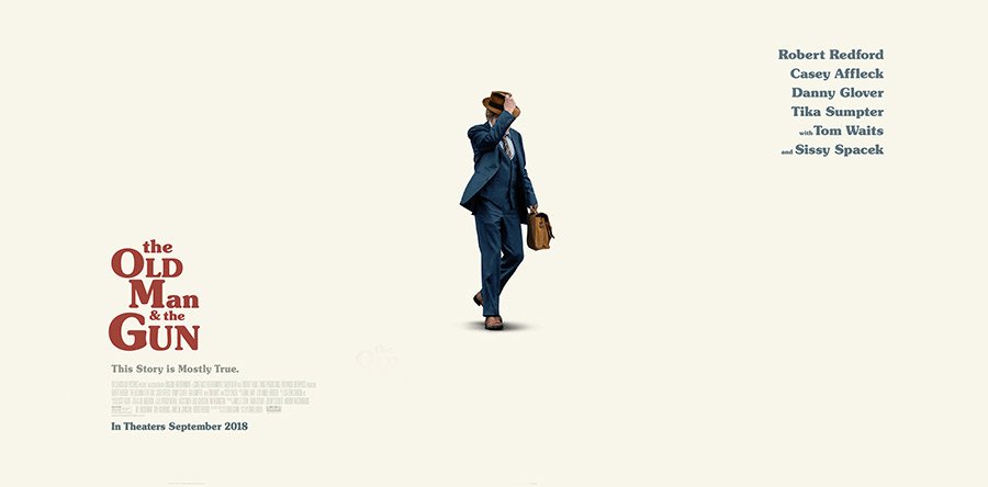 THE OLD MAN AND THE GUN crítica: Hasta siempre y gracias por todo