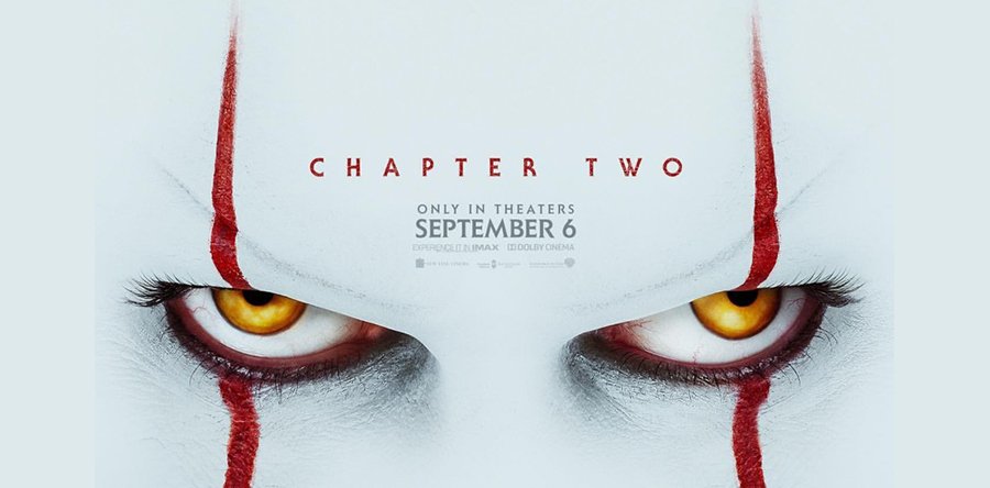 IT: CAPÍTULO 2 reportaje: El regreso de Pennywise
