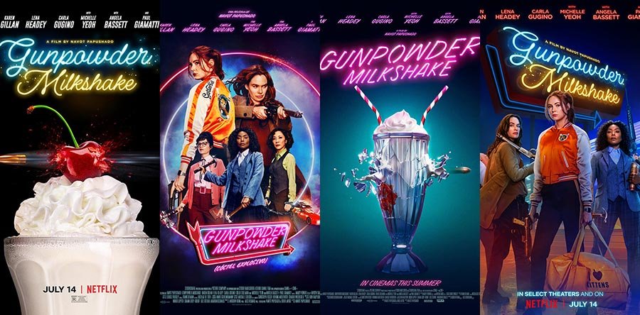 GUNPOWDER MILKSHAKE (CÓCTEL EXPLOSIVO) posters