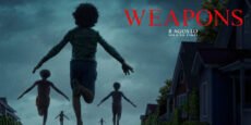 WEAPONS crítica: Niños haciendo campana, la película