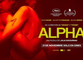 ALPHA crítica: Alrededor se desmorona